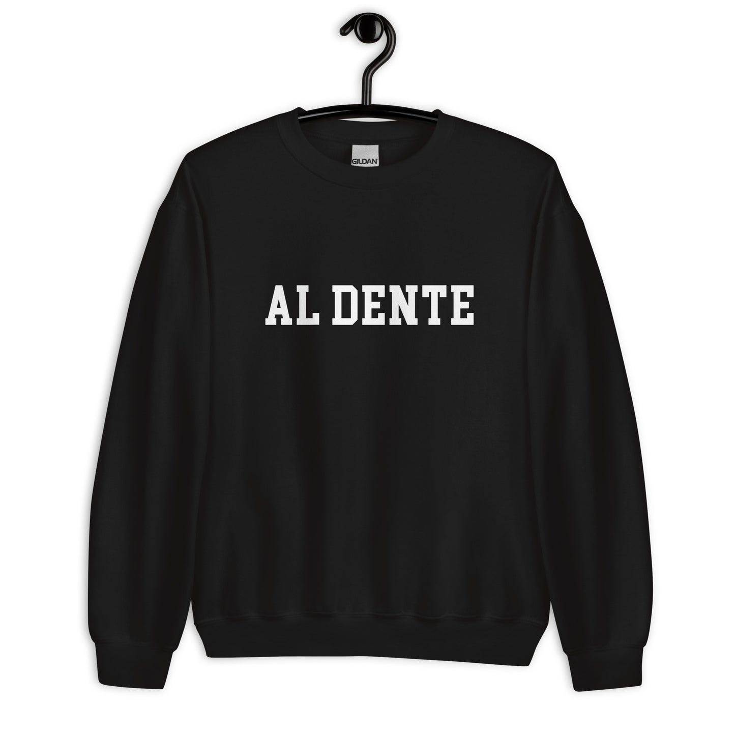 Al Dente Sweatshirt - Straight Font
