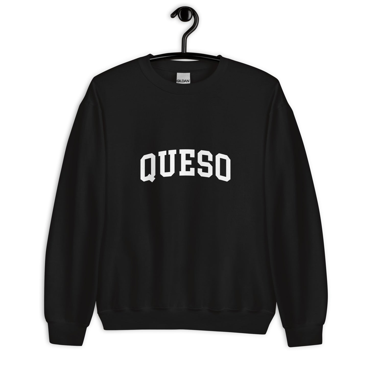 Queso Sweatshirt - Arched Font