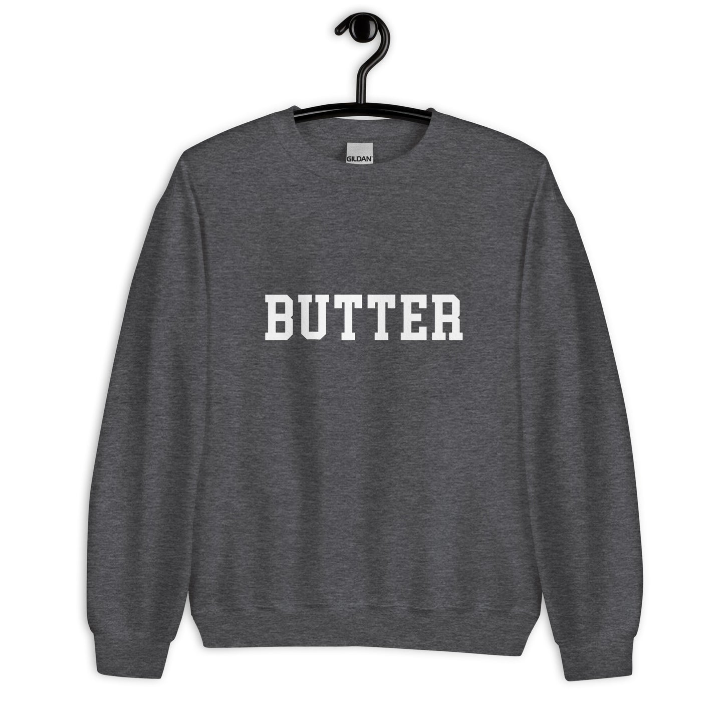 Butter Sweatshirt - Straight Font