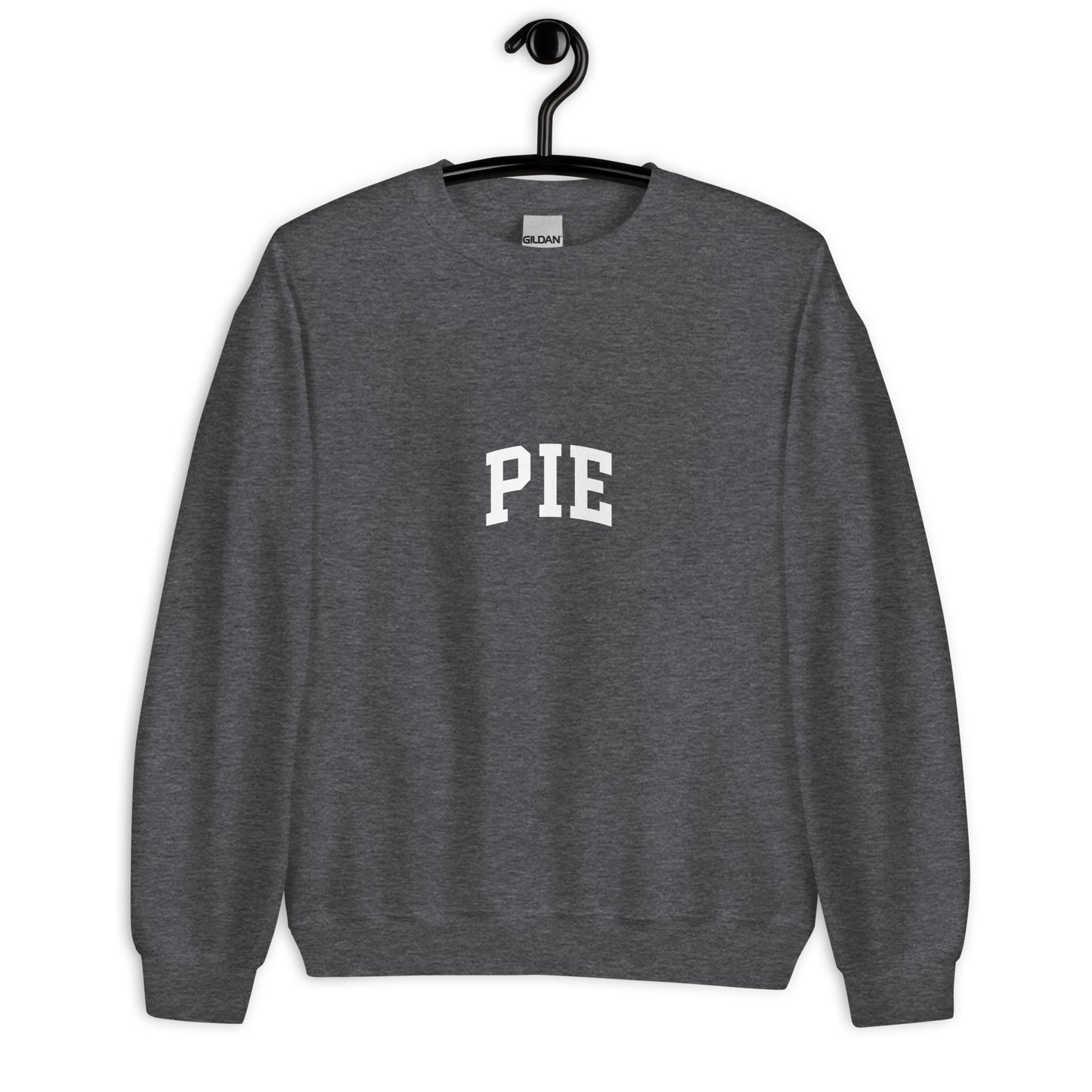 Pie Sweatshirt - Arched Font