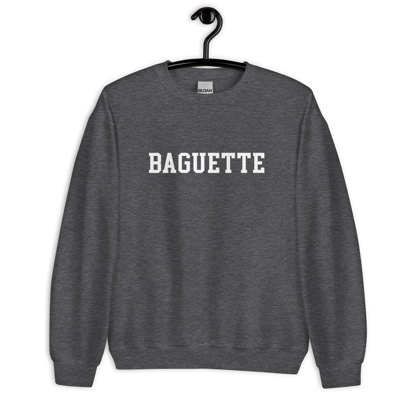 Baguette Sweatshirt - Straight Font