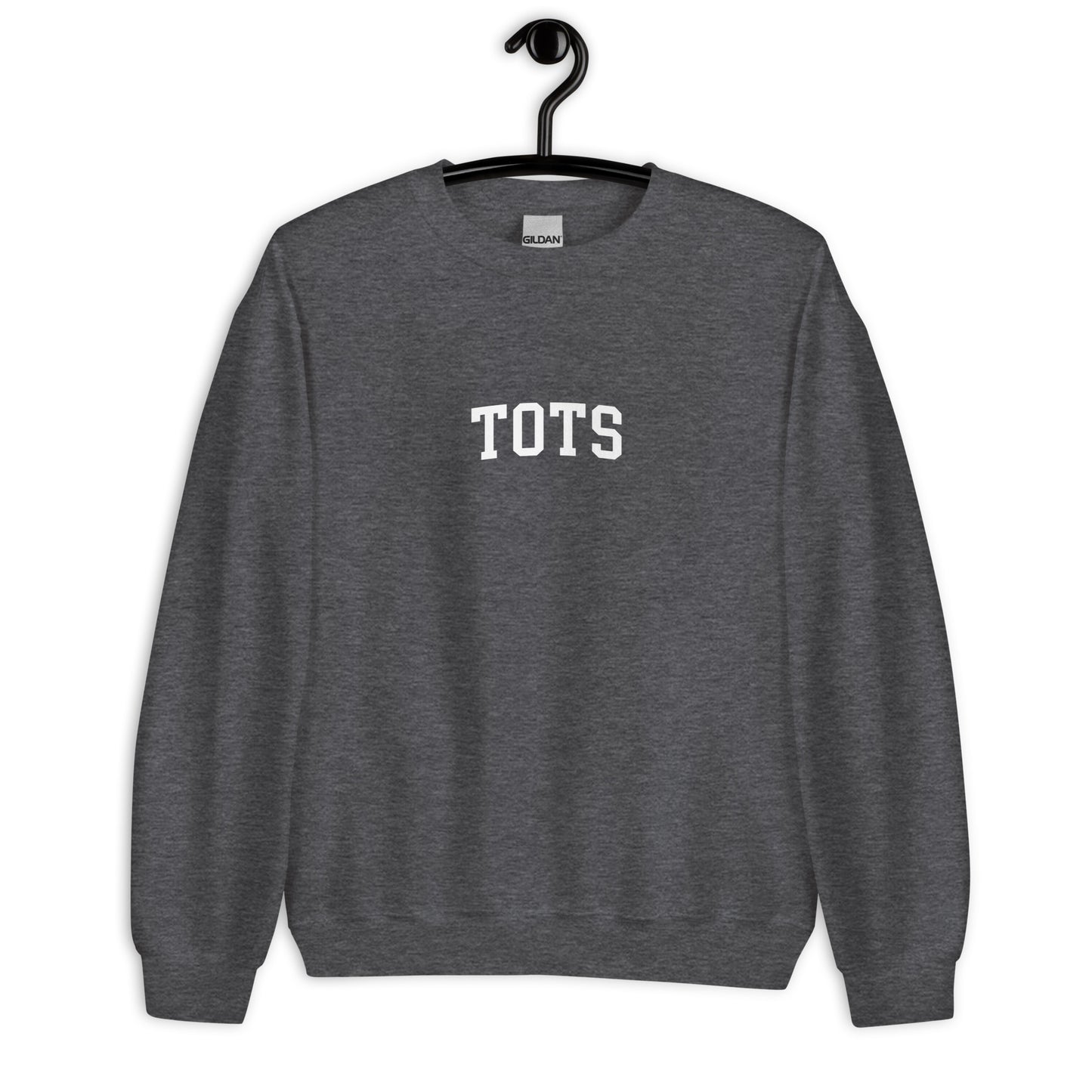 Tots Sweatshirt - Arched Font