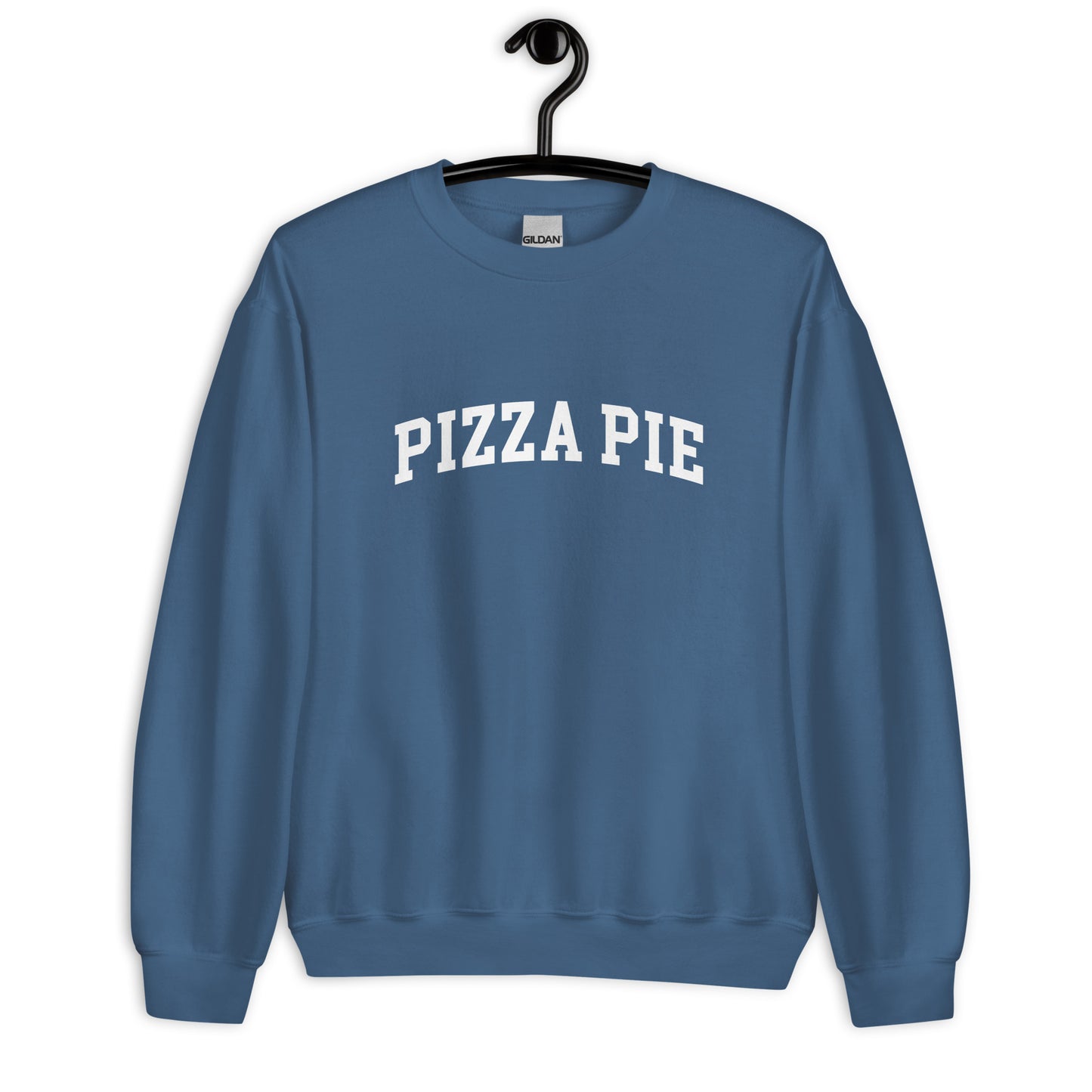 Pizza Pie Sweatshirt - Arched Font