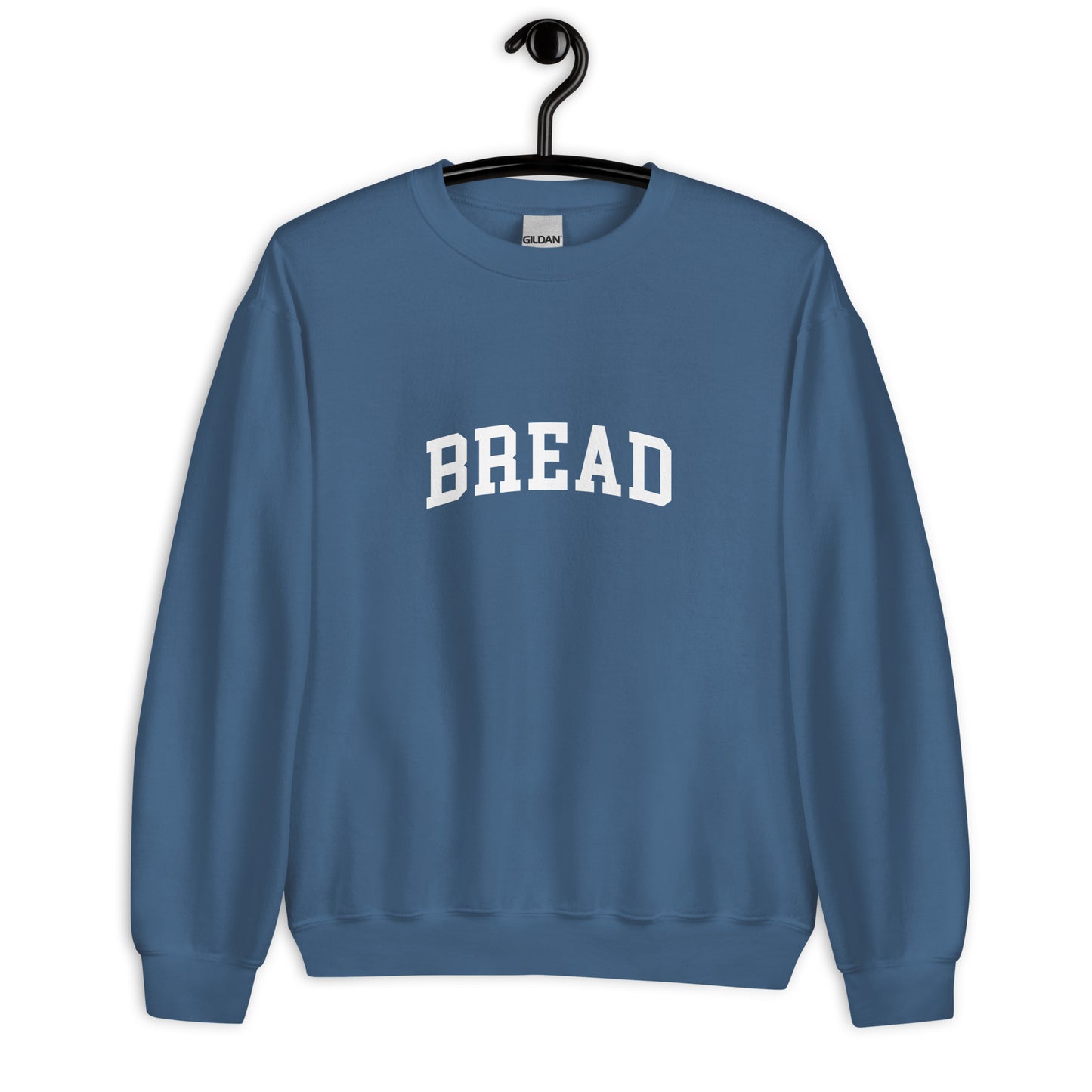 Bread Sweatshirt - Arched Font