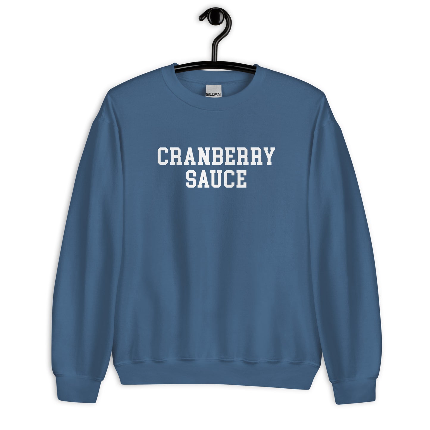 Cranberry Sauce Sweatshirt - Straight Font