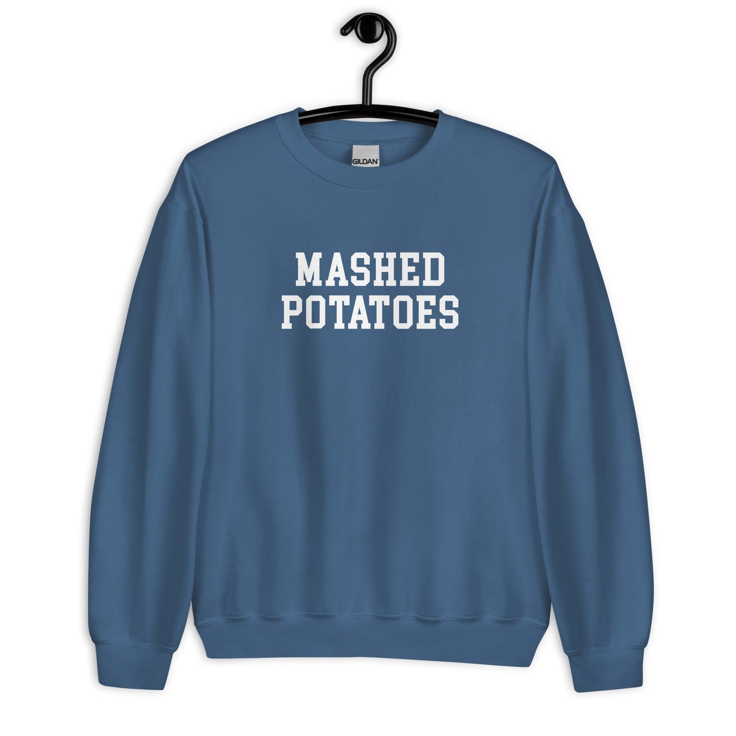 Mashed Potatoes Sweatshirt - Straight Font