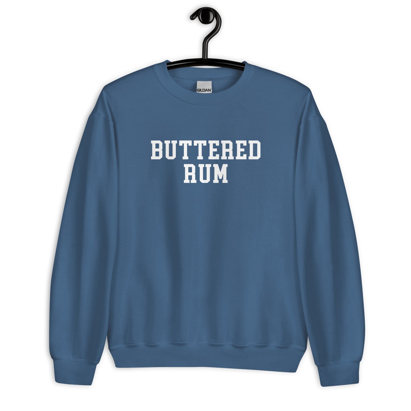 Buttered Rum Sweatshirt - Straight Font