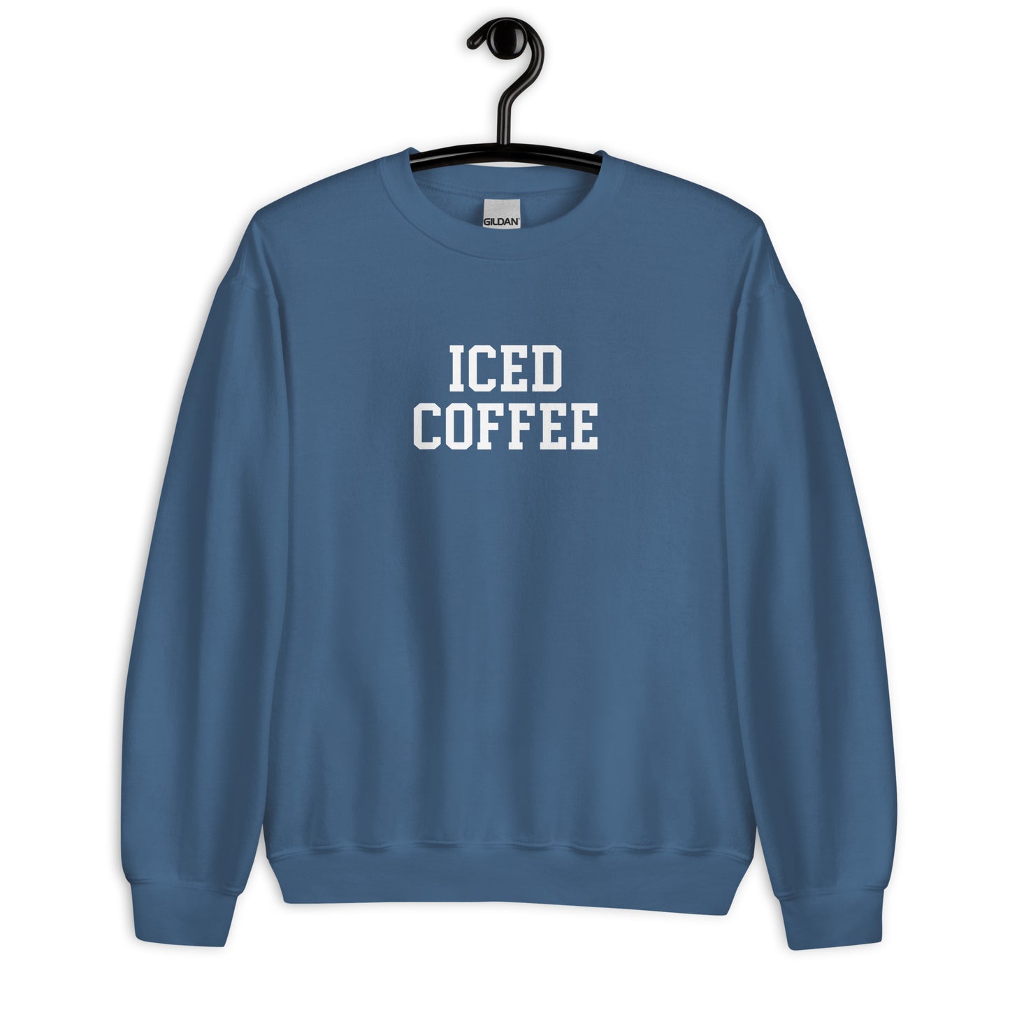 Iced Coffee Sweatshirt - Straight Font