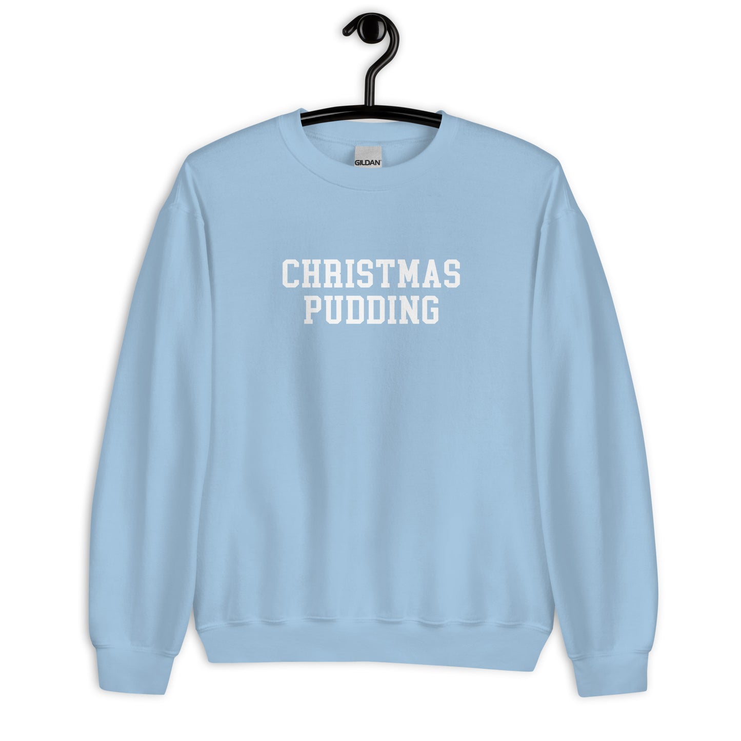 Christmas Pudding Sweatshirt - Straight Font