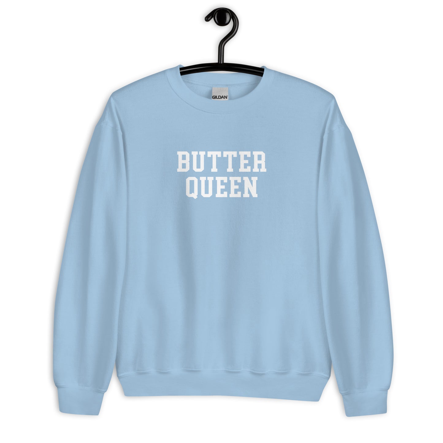 Butter Queen Sweatshirt - Straight Font