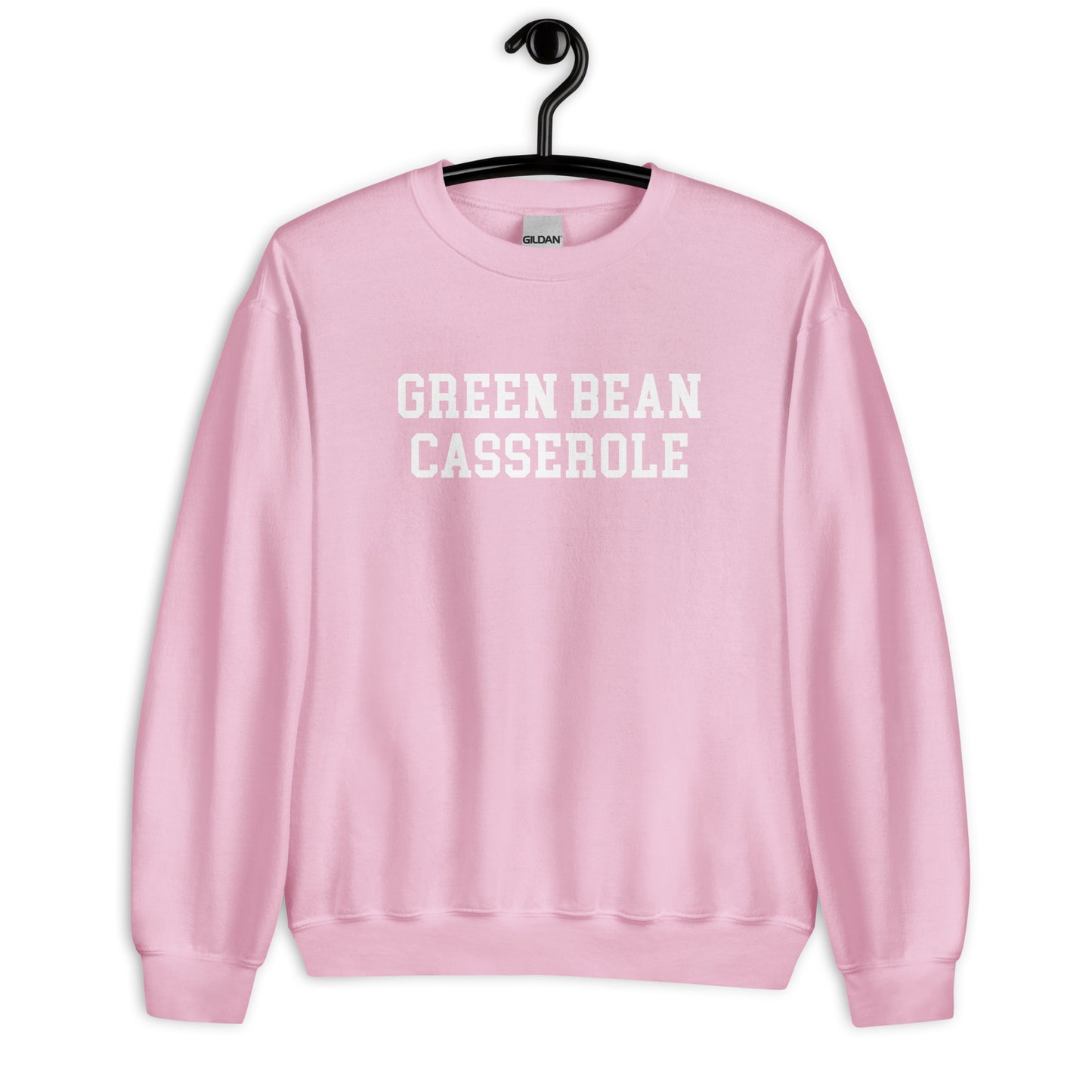 Green Bean Casserole Sweatshirt - Straight Font
