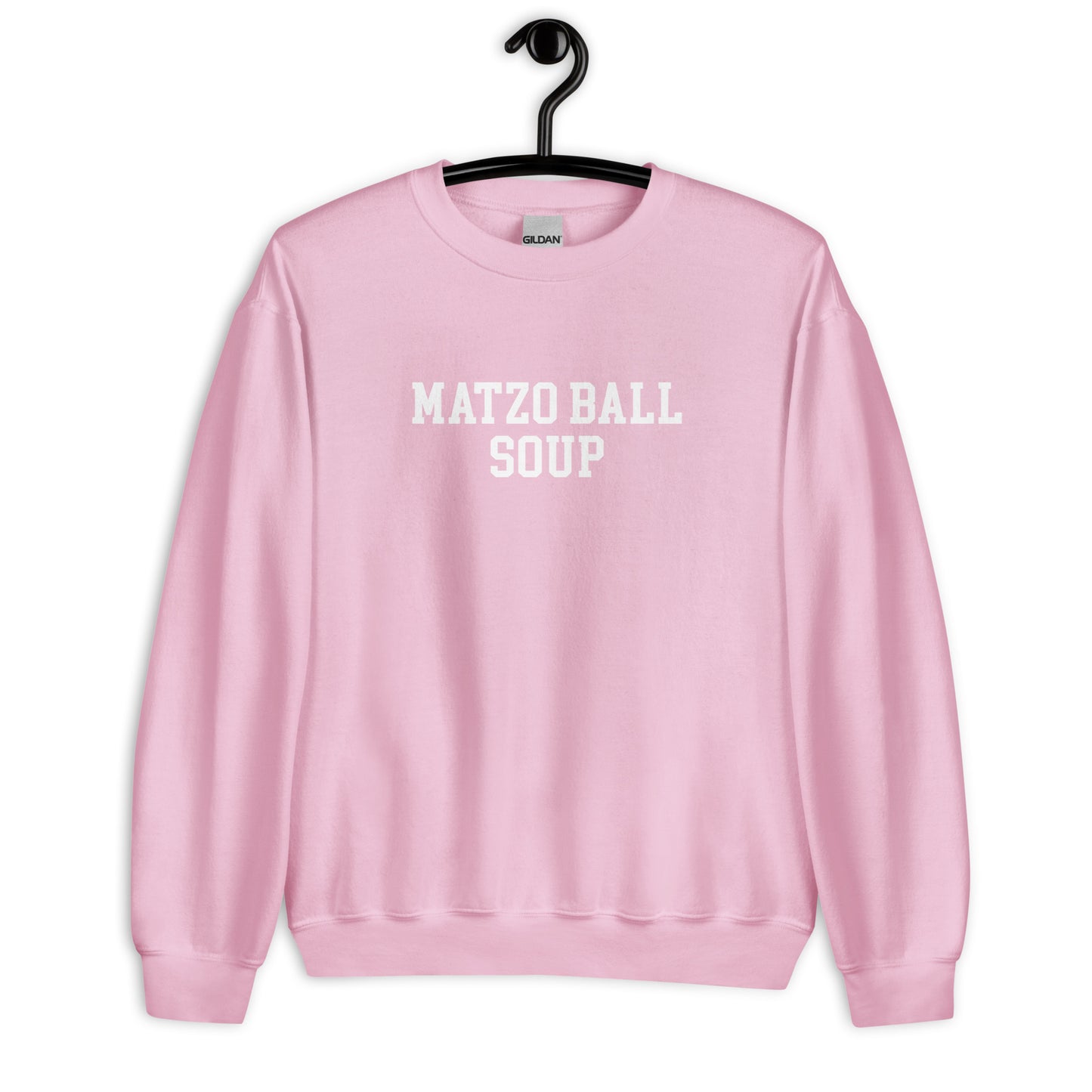 Matzo Ball Soup Sweatshirt - Straight Font