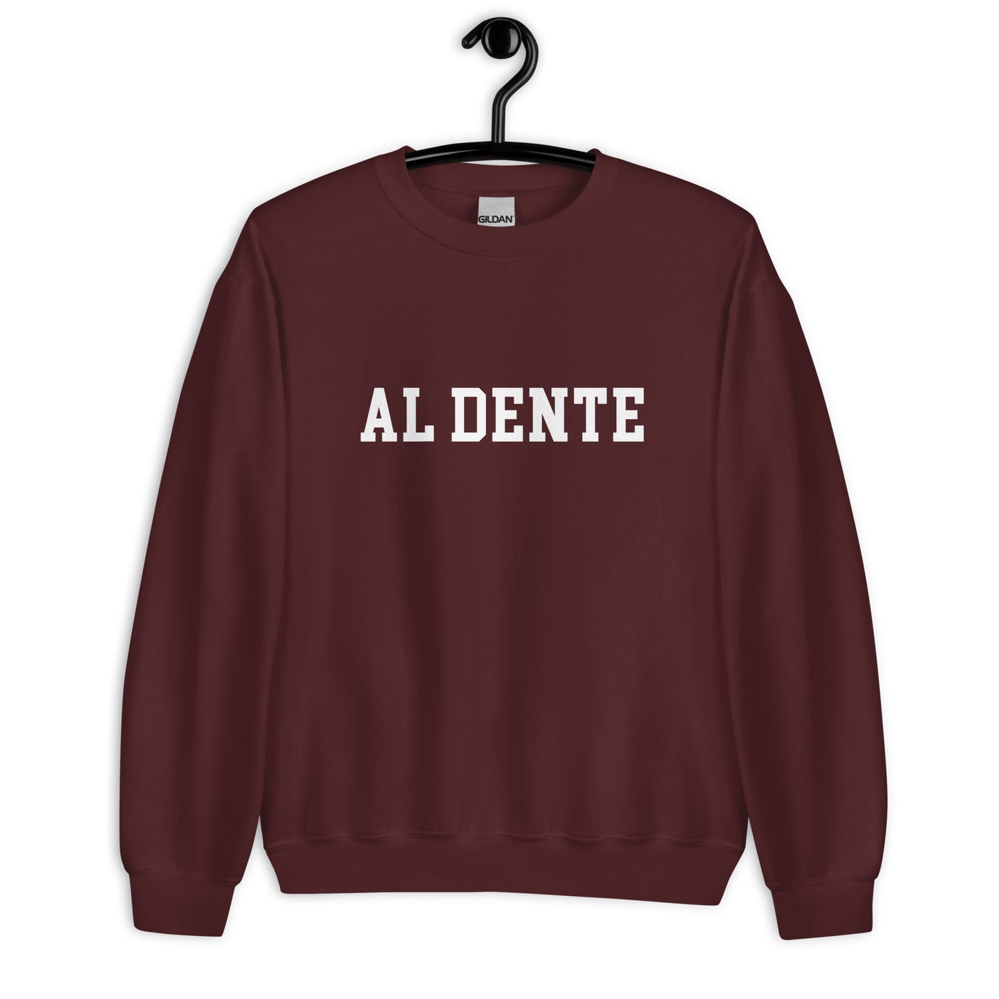 Al Dente Sweatshirt - Straight Font
