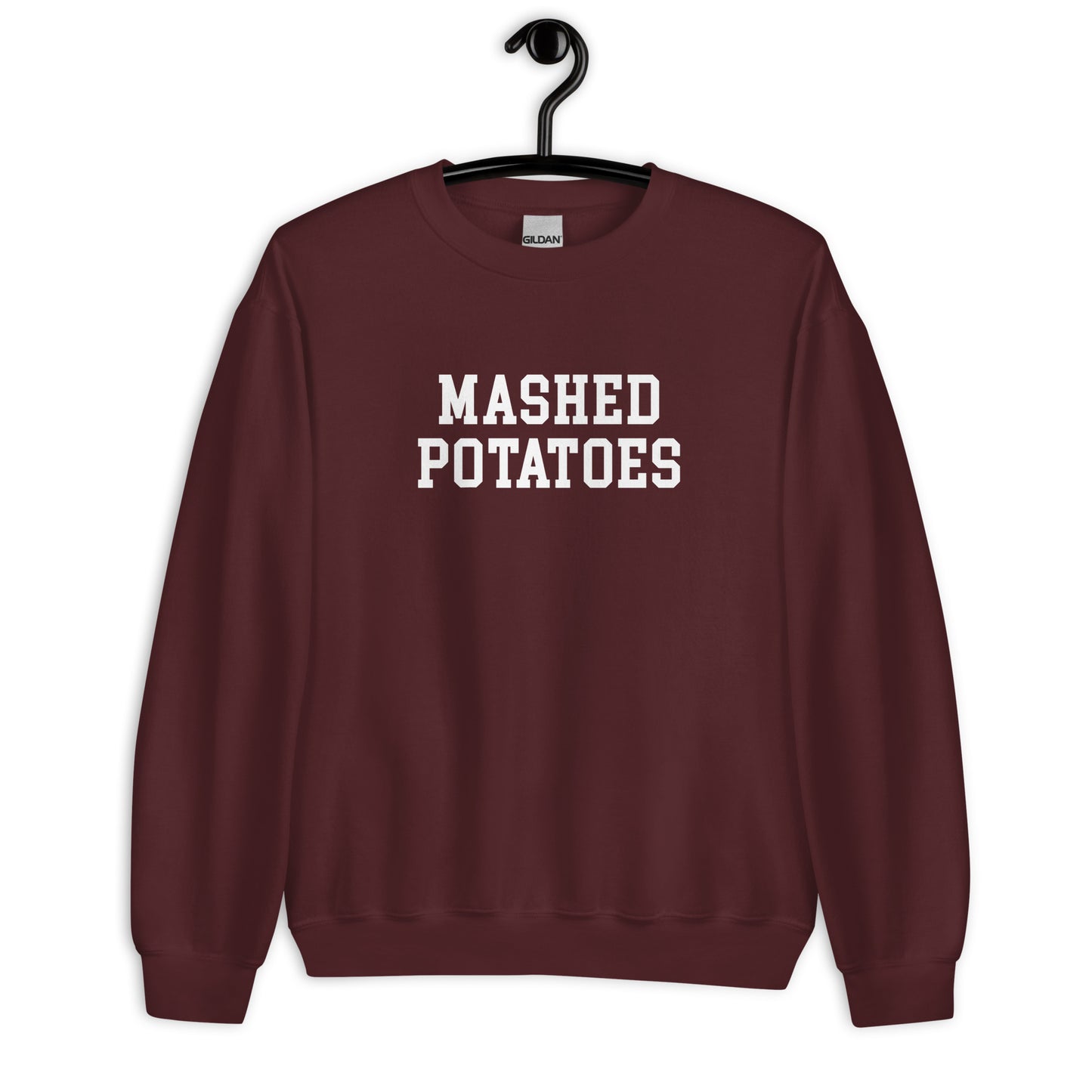 Mashed Potatoes Sweatshirt - Straight Font
