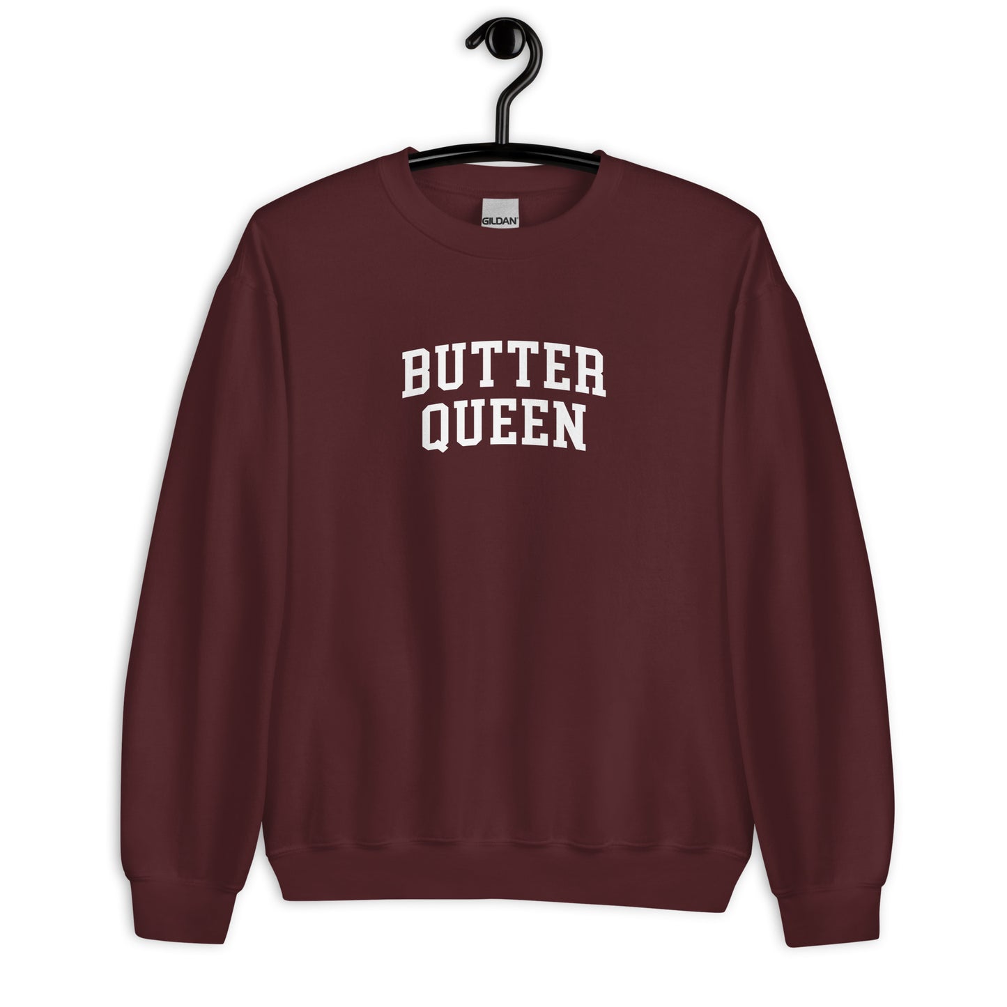 Butter Queen Sweatshirt - Arched Font