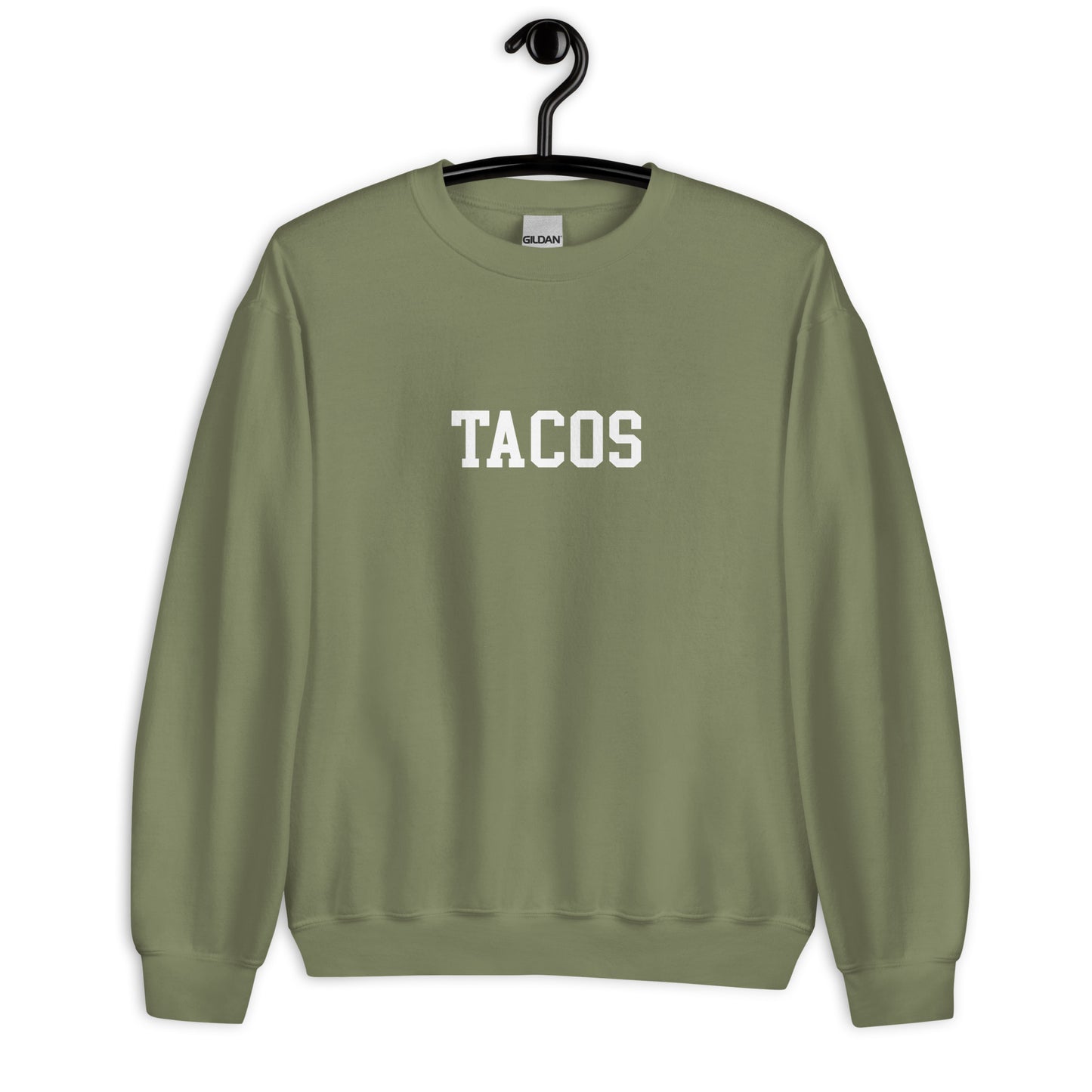 Tacos Sweatshirt - Straight Font