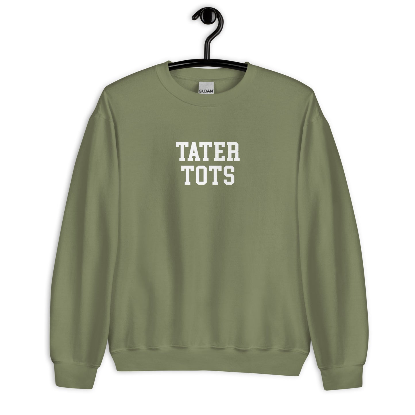 Tater Tots Sweatshirt - Straight Font