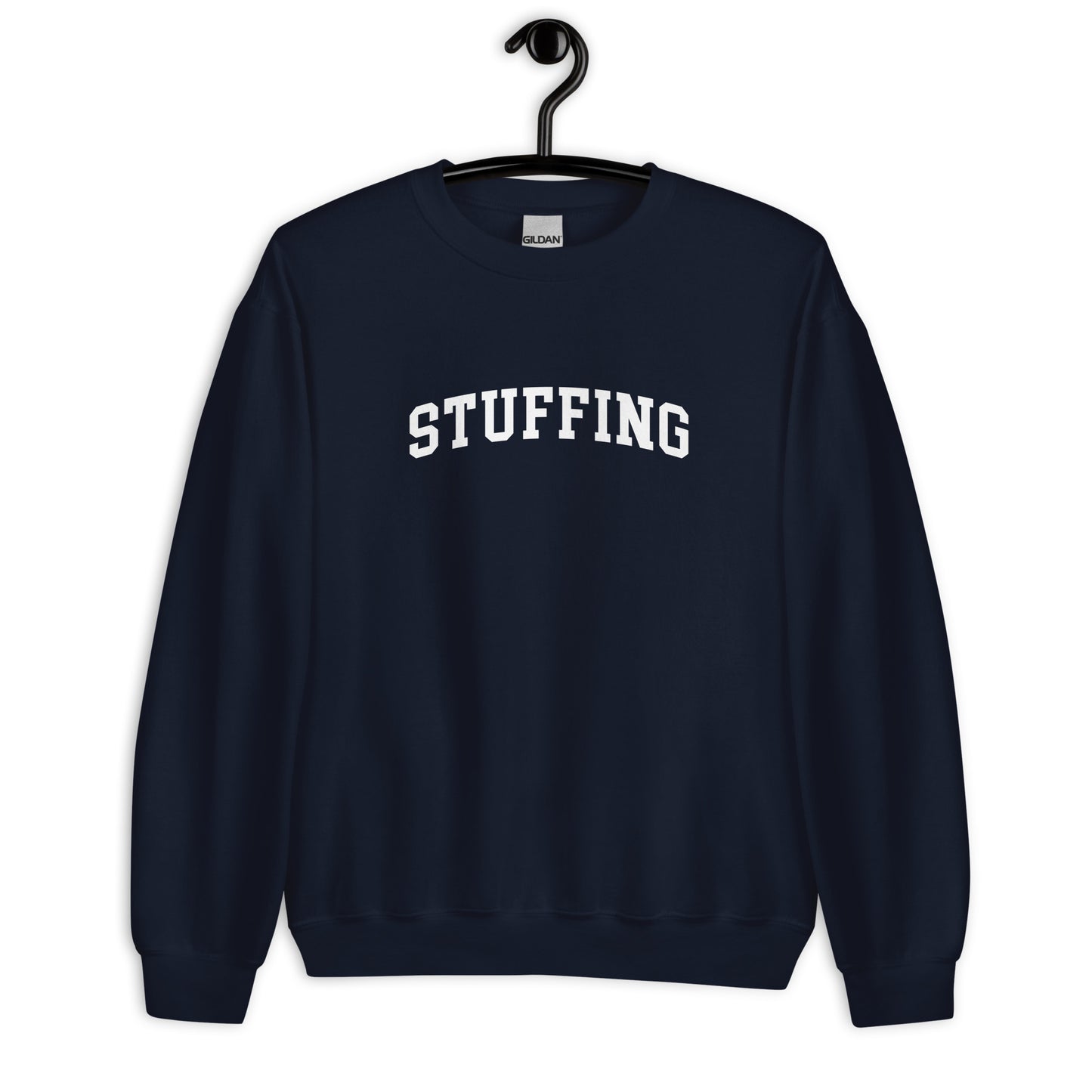 Stuffing Sweatshirt - Arched Font