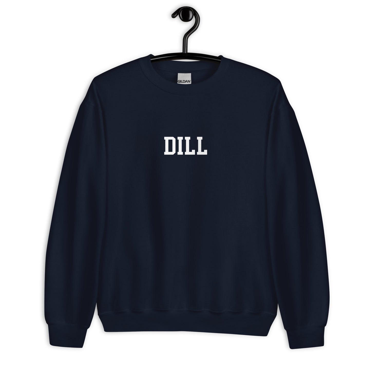Dill Sweatshirt - Straight Font