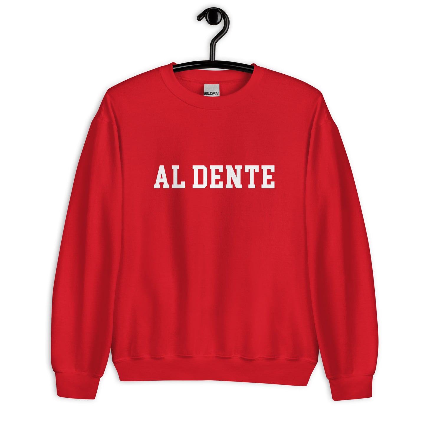 Al Dente Sweatshirt - Straight Font
