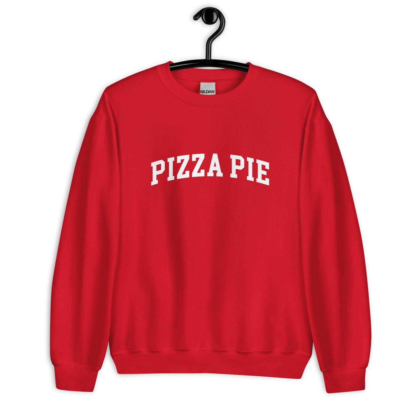Pizza Pie Sweatshirt - Arched Font