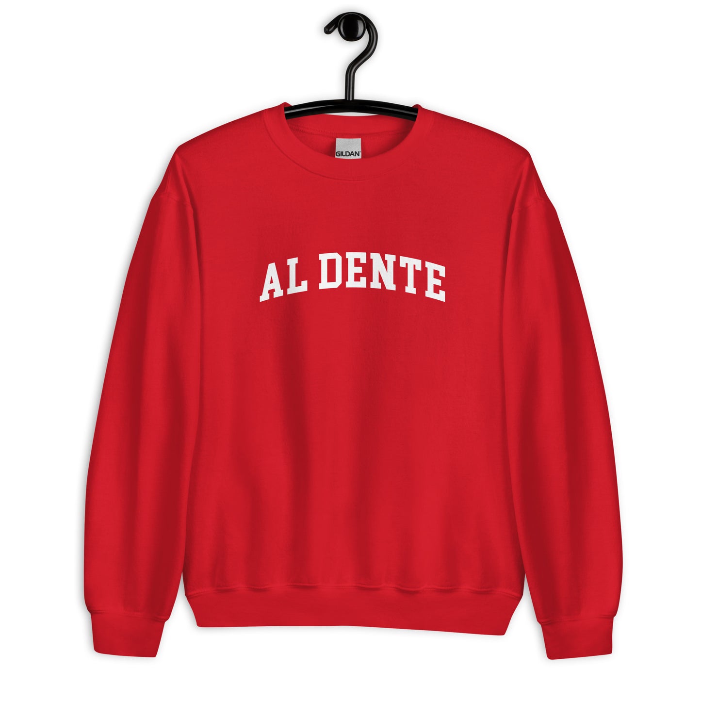Al Dente Sweatshirt - Arched Font