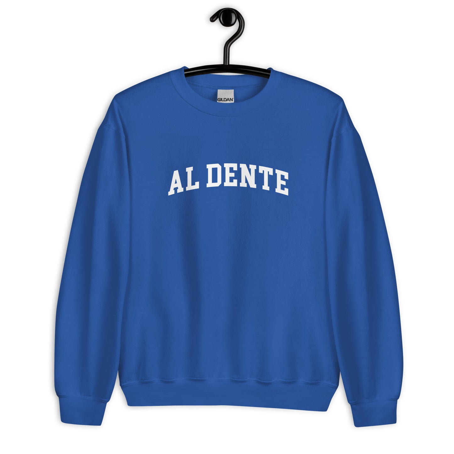 Al Dente Sweatshirt - Arched Font