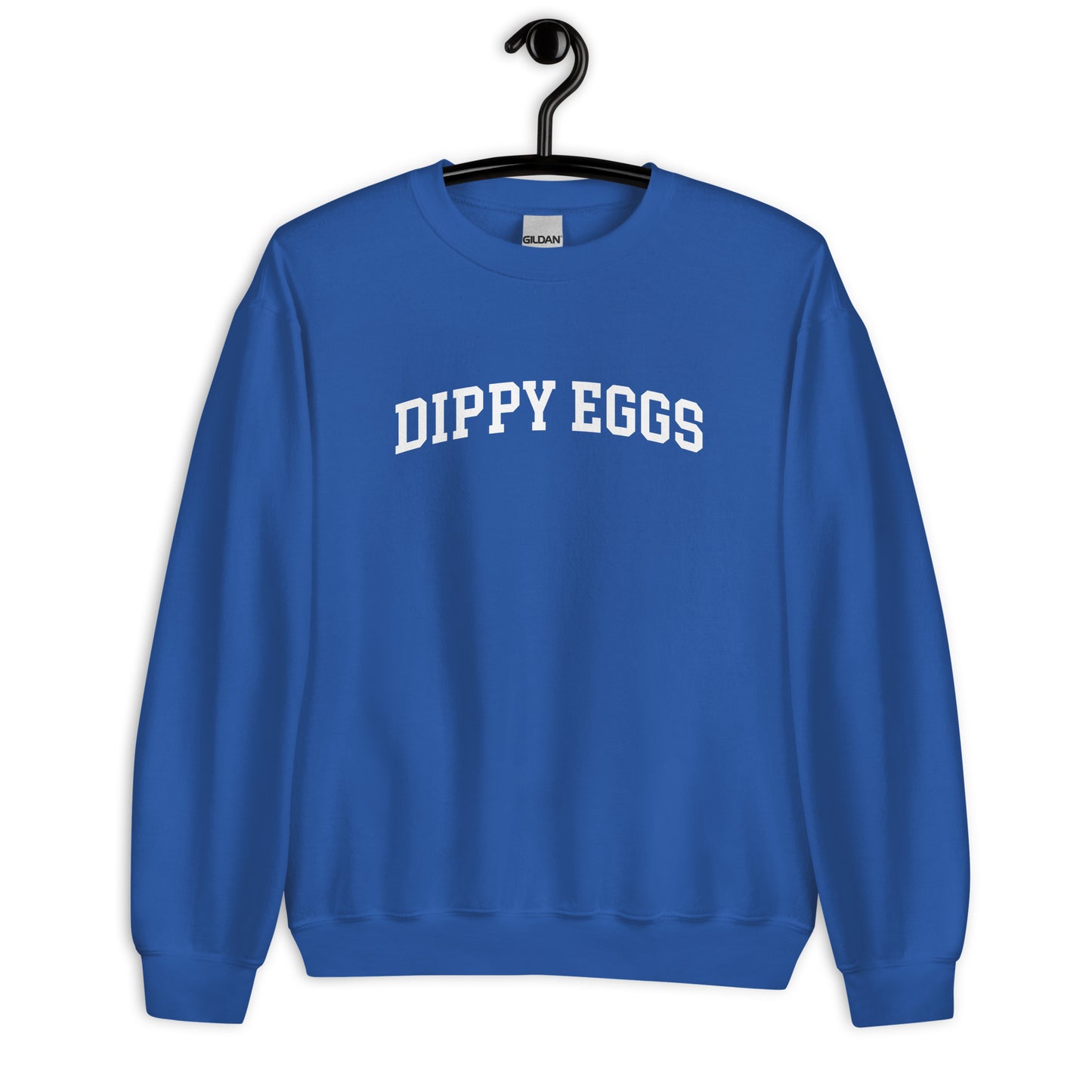 Dippy Eggs Sweatshirt - Arched Font