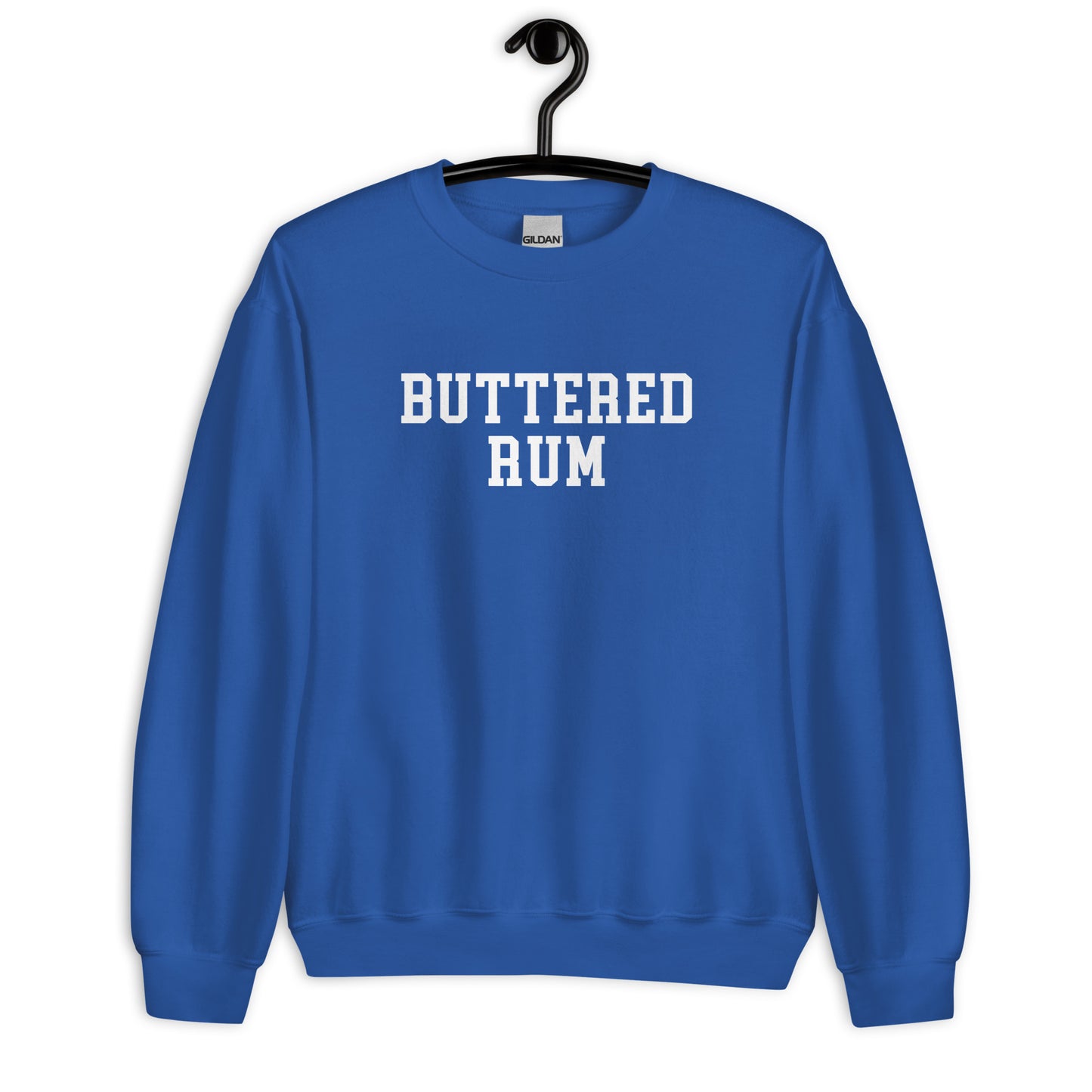Buttered Rum Sweatshirt - Straight Font