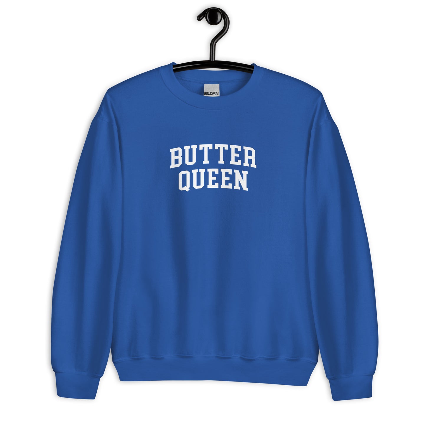 Butter Queen Sweatshirt - Arched Font