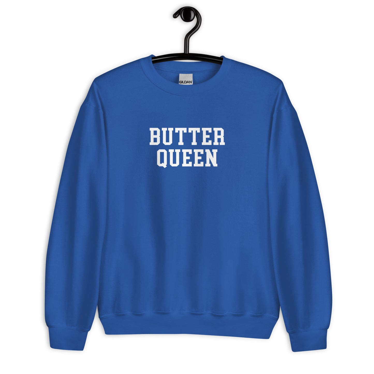 Butter Queen Sweatshirt - Straight Font