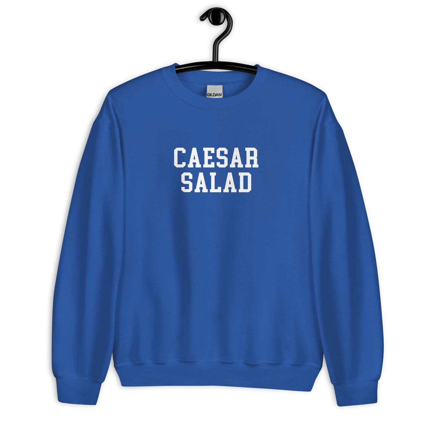 Caesar Salad Sweatshirt - Straight Font