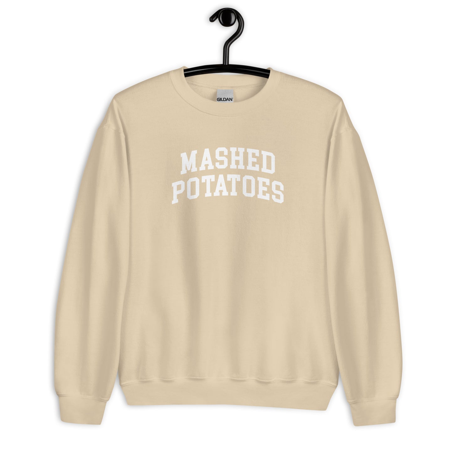 Mashed Potatoes Sweatshirt - Arched Font
