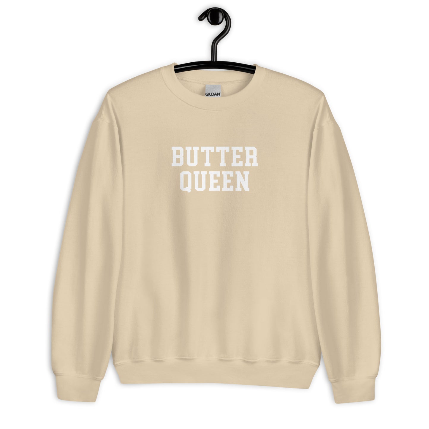 Butter Queen Sweatshirt - Straight Font