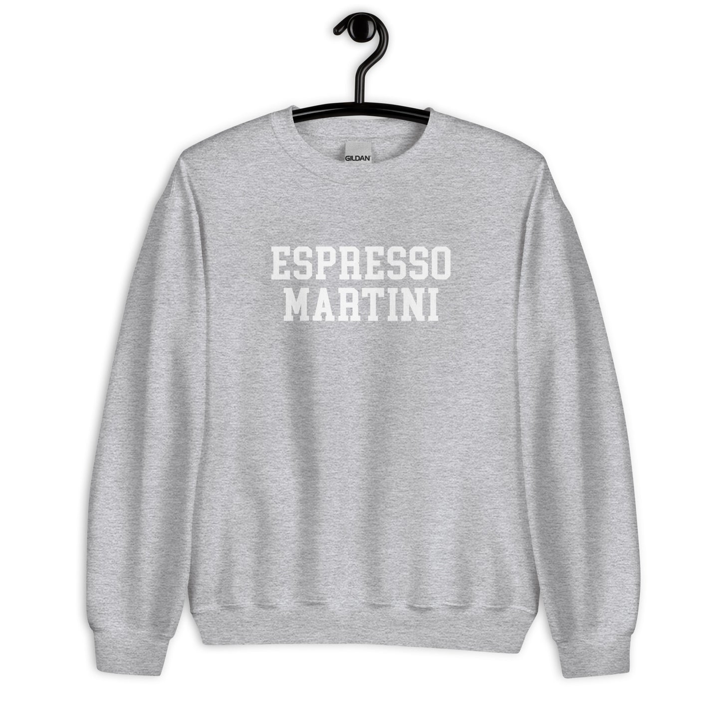 Espresso Martini Sweatshirt - Straight Font