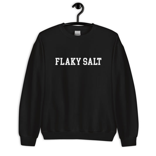 Flaky Salt Sweatshirt - Straight Font