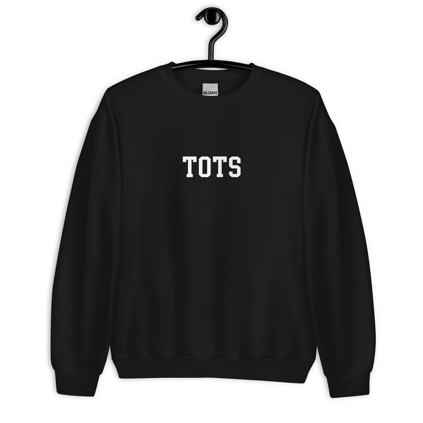 Tots Sweatshirt - Straight Font