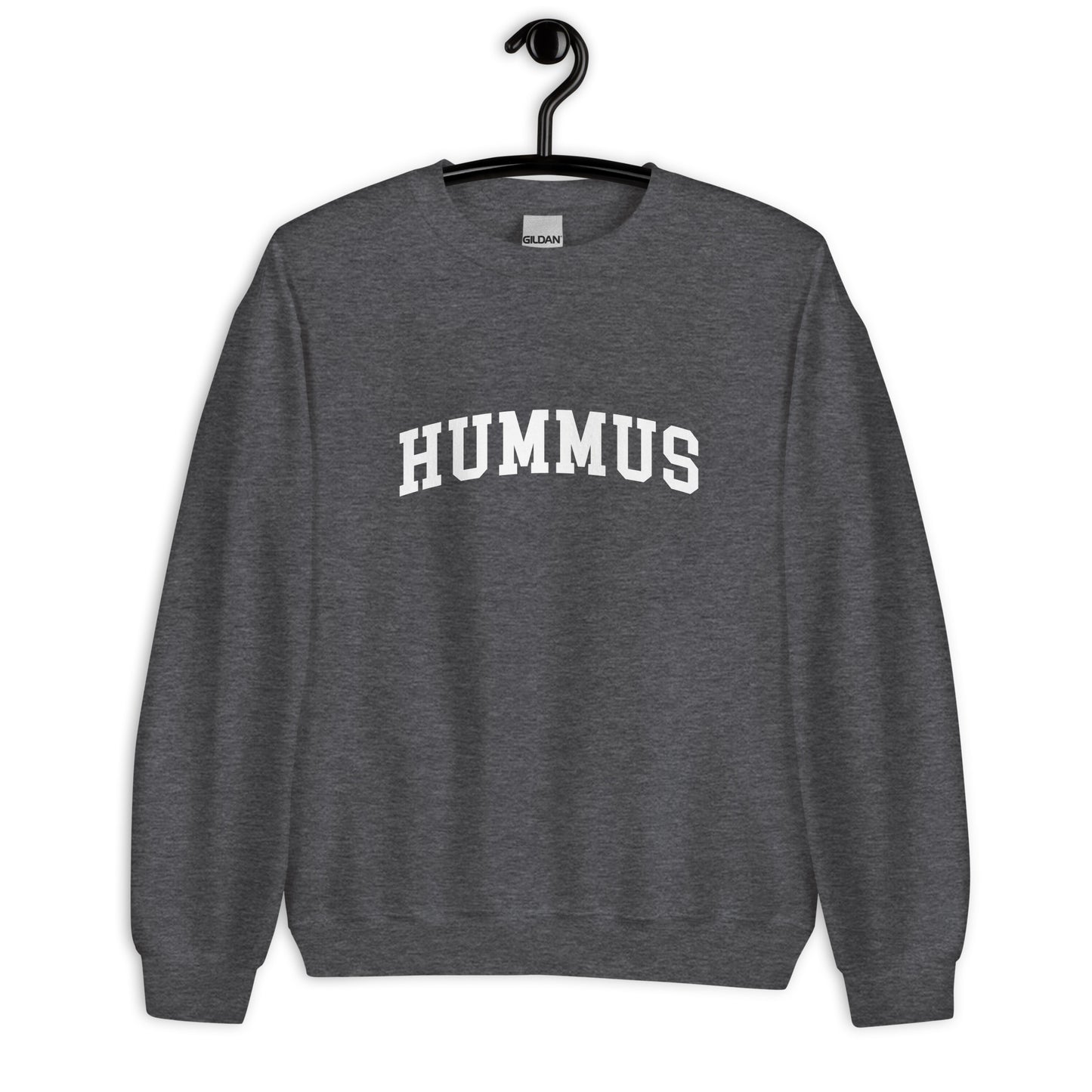 Hummus Sweatshirt - Arched Font