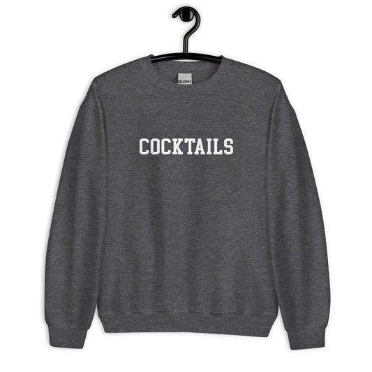 Cocktails Sweatshirt - Straight Font