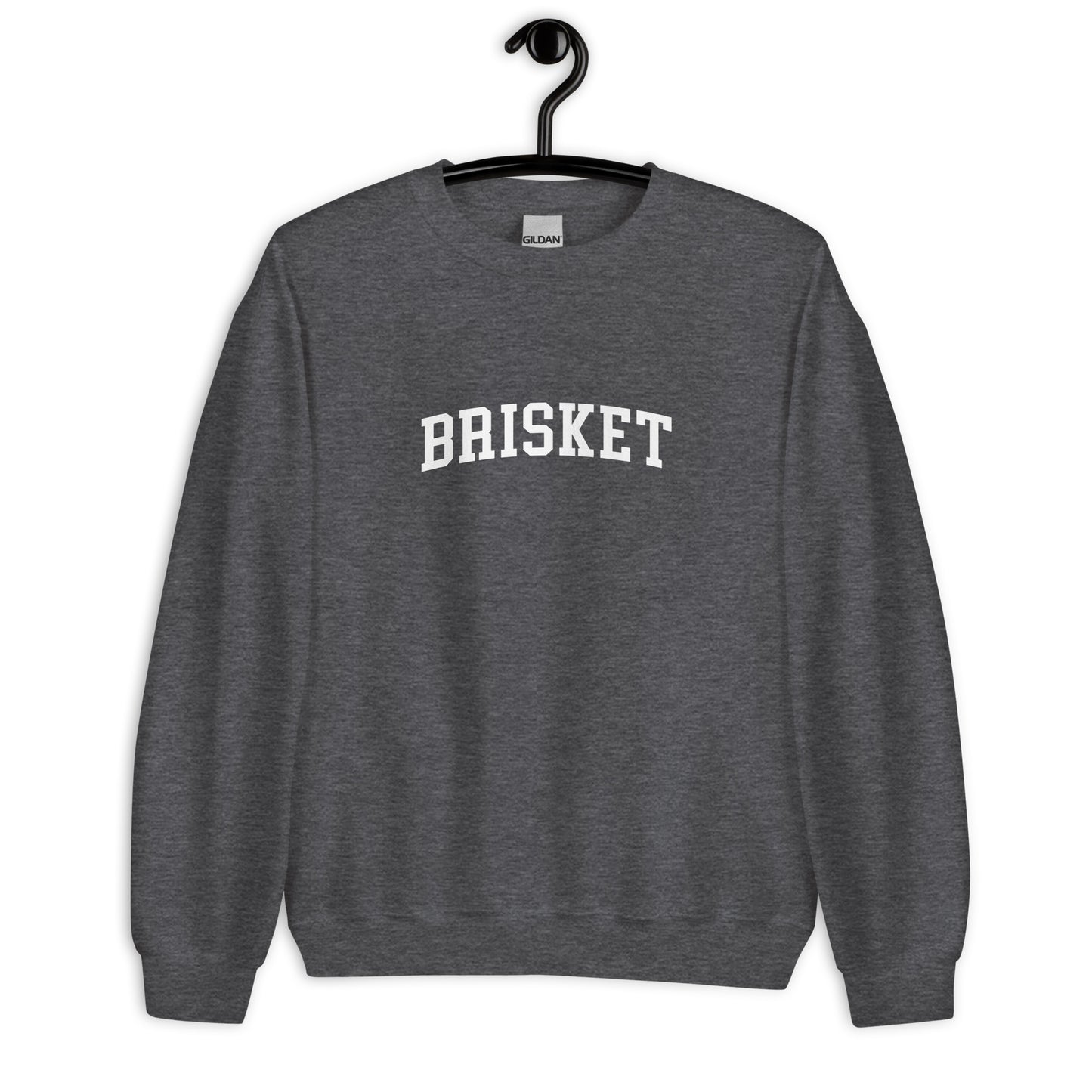 Brisket Sweatshirt - Arched Font