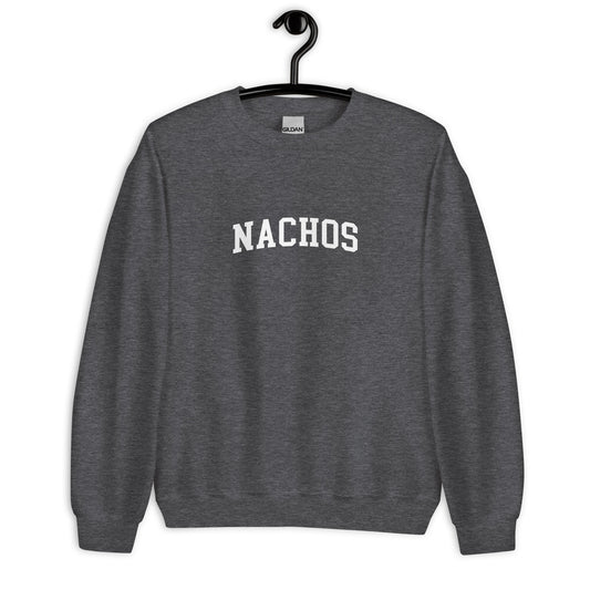 Nachos Sweatshirt - Arched Font