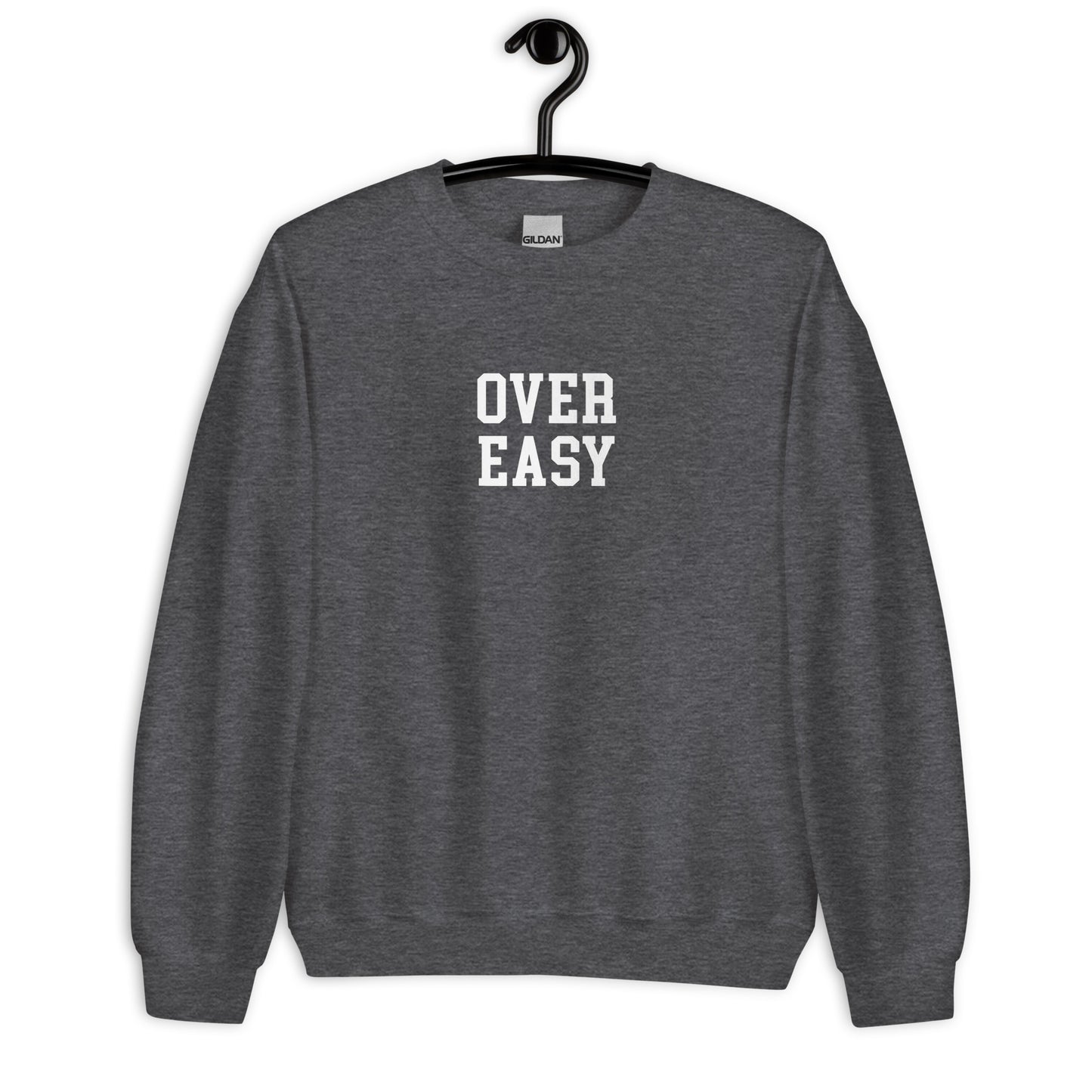 Over Easy Sweatshirt - Straight Font