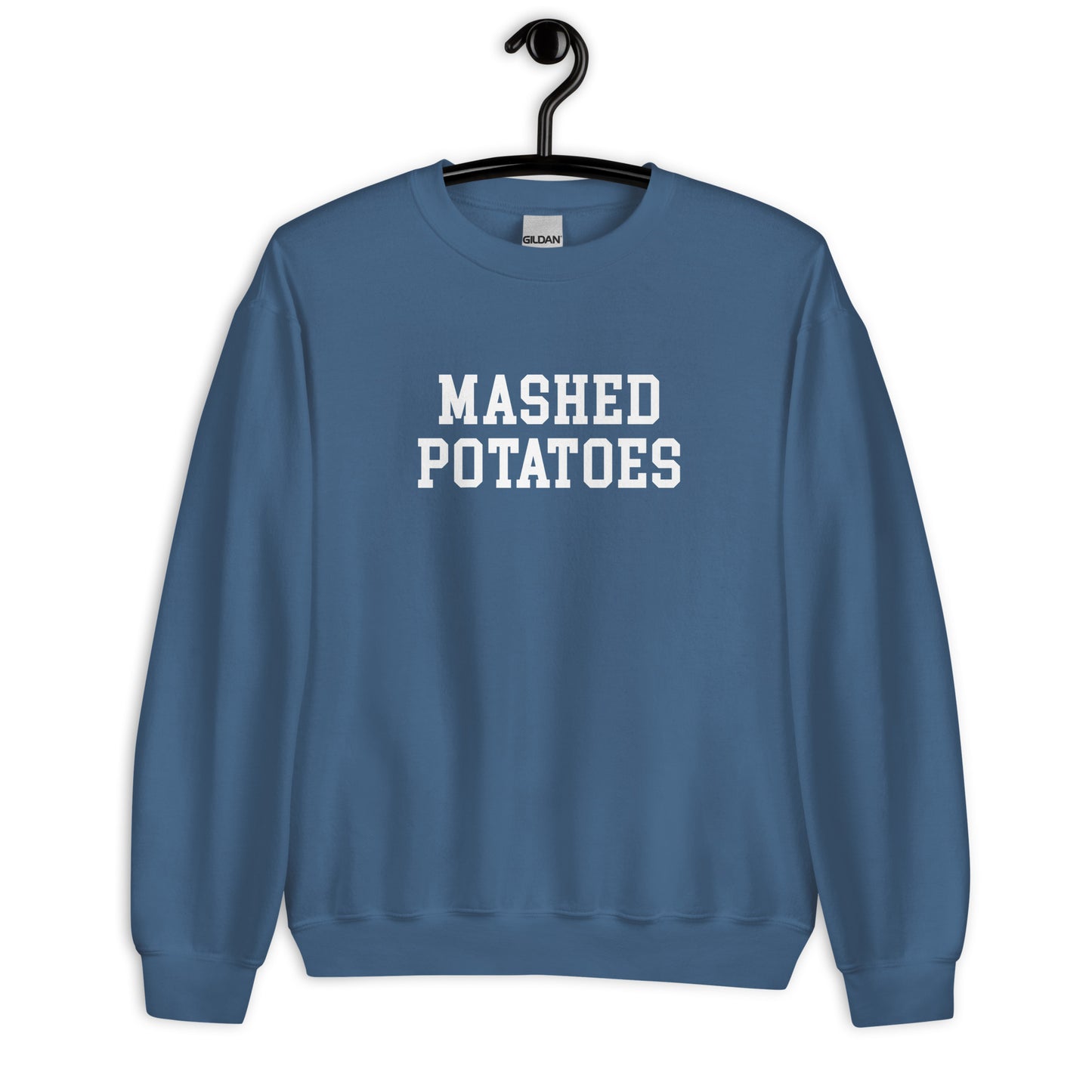 Mashed Potatoes Sweatshirt - Straight Font