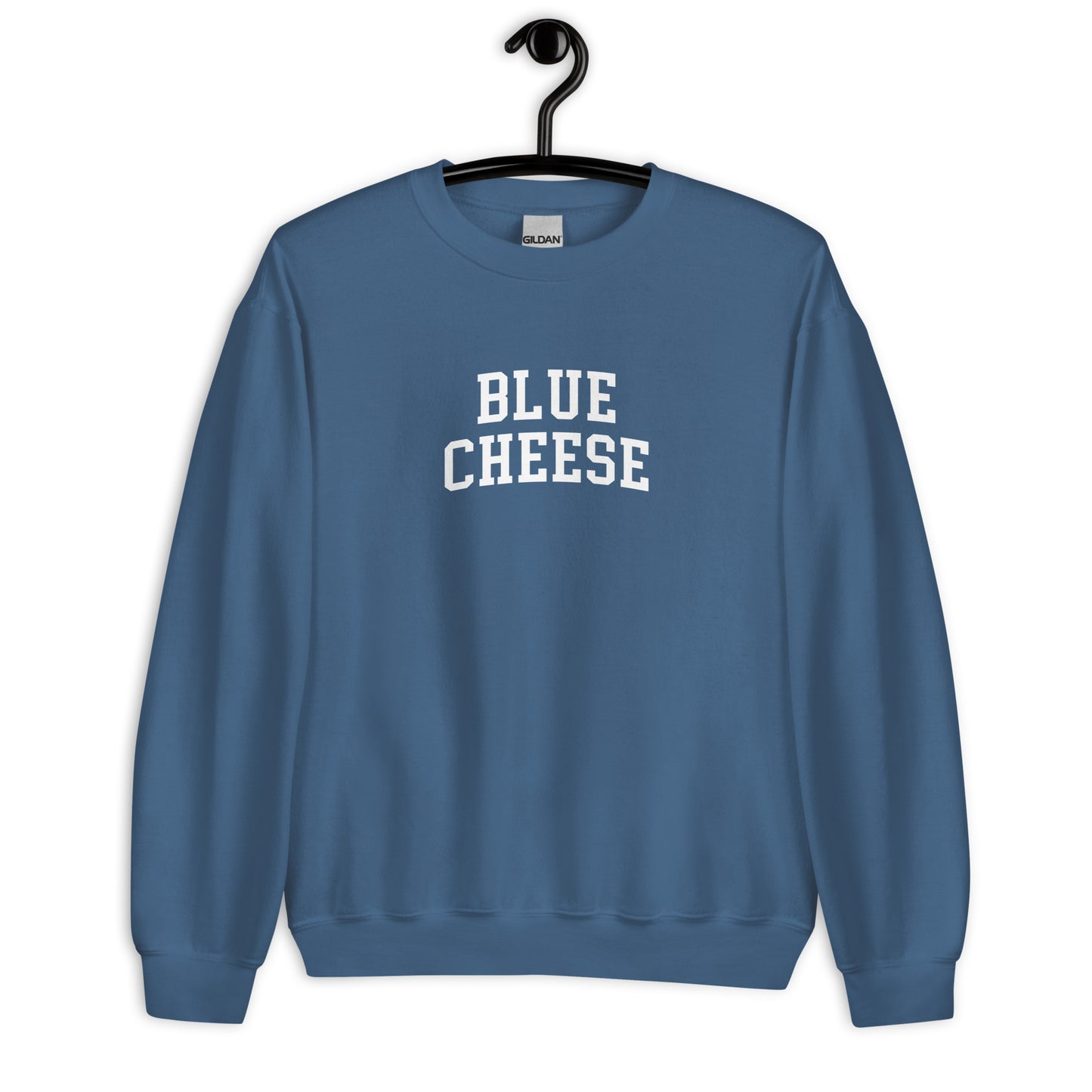 Blue Cheese Sweatshirt - Arched Font