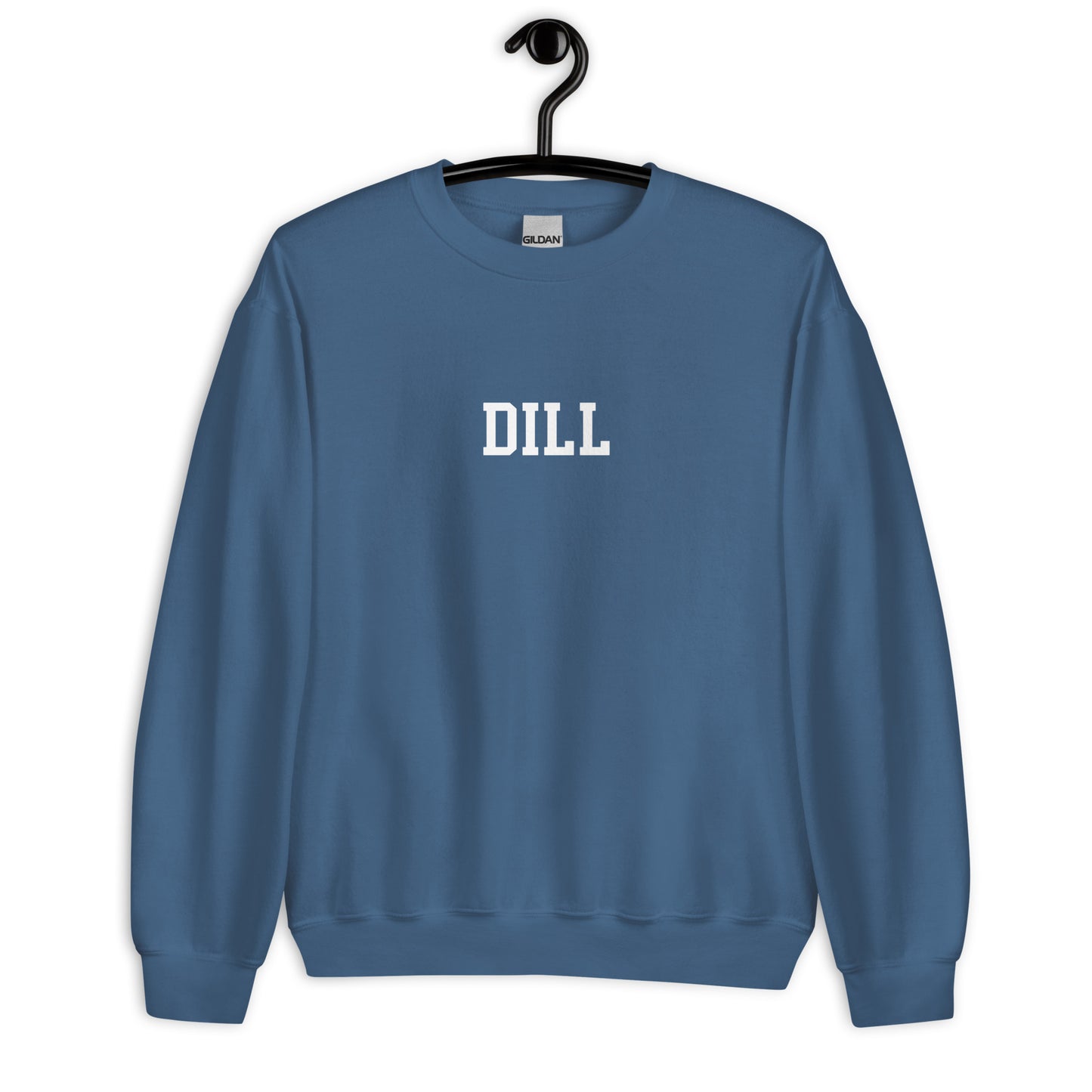 Dill Sweatshirt - Straight Font