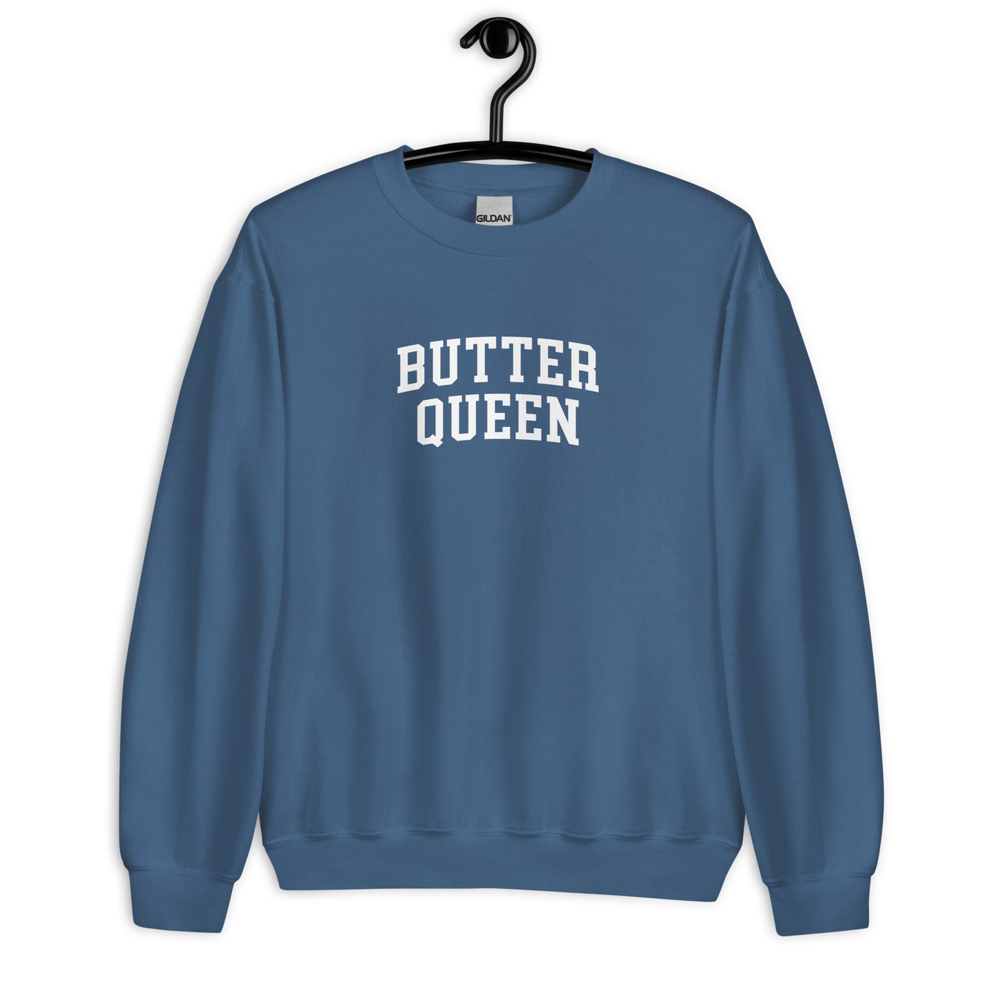Butter Queen Sweatshirt - Arched Font