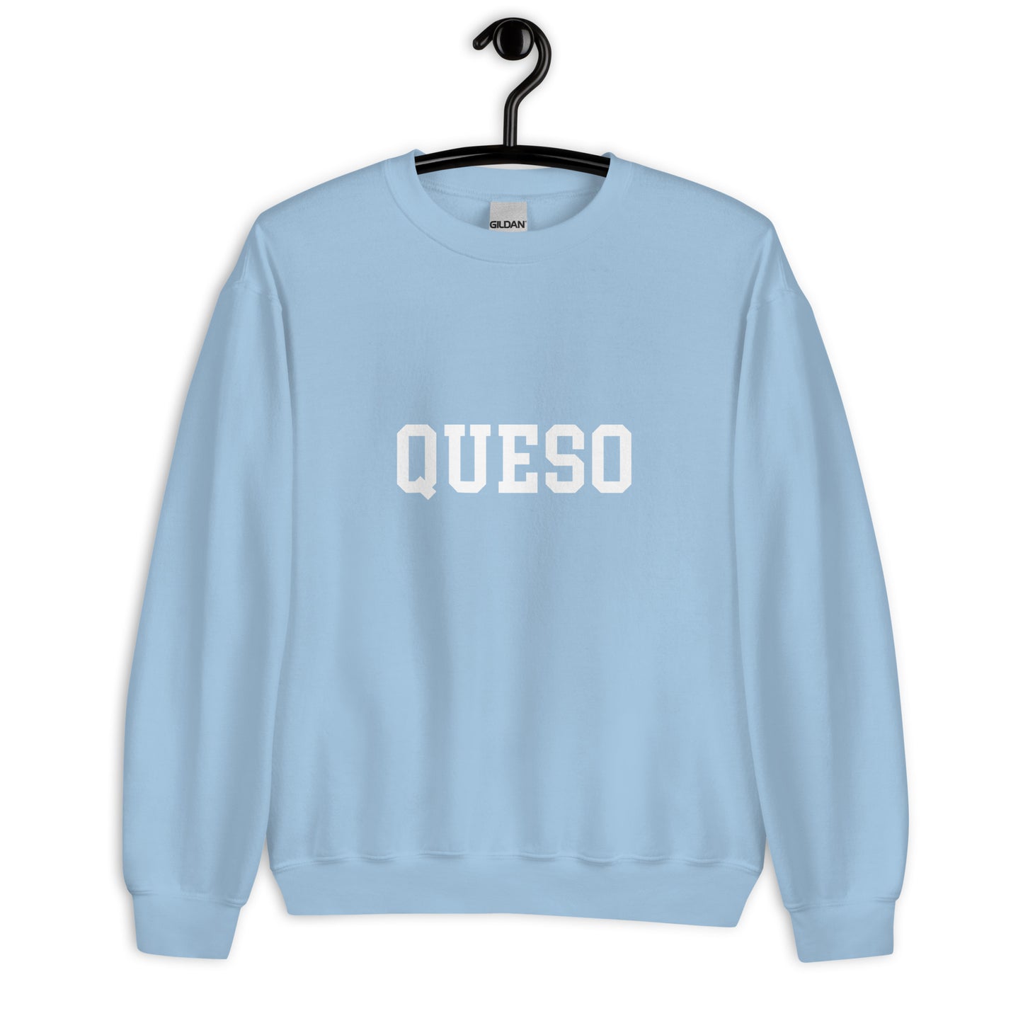 Queso Sweatshirt - Straight Font