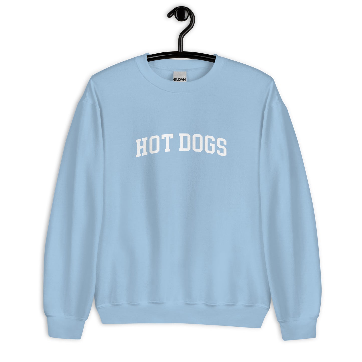 Hot Dogs Sweatshirt - Arched Font