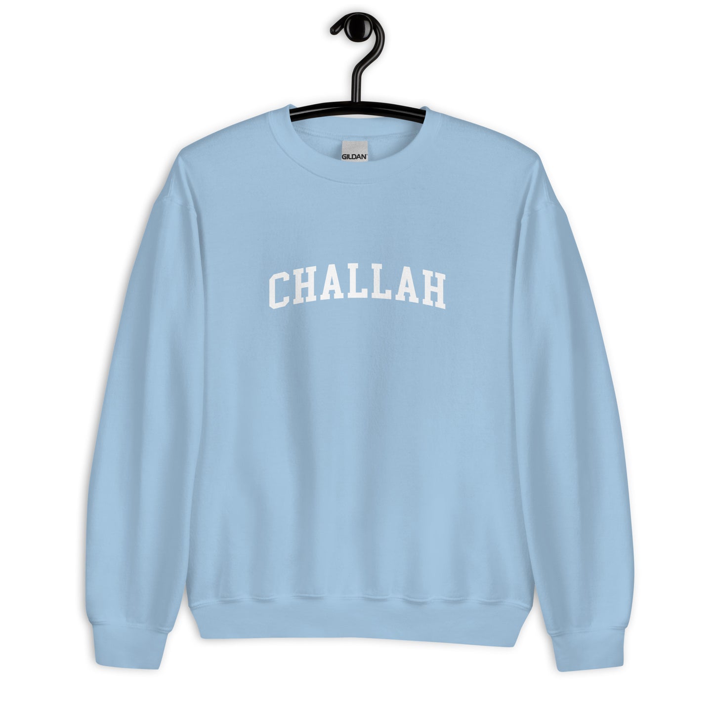 Challah Sweatshirt - Arched Font