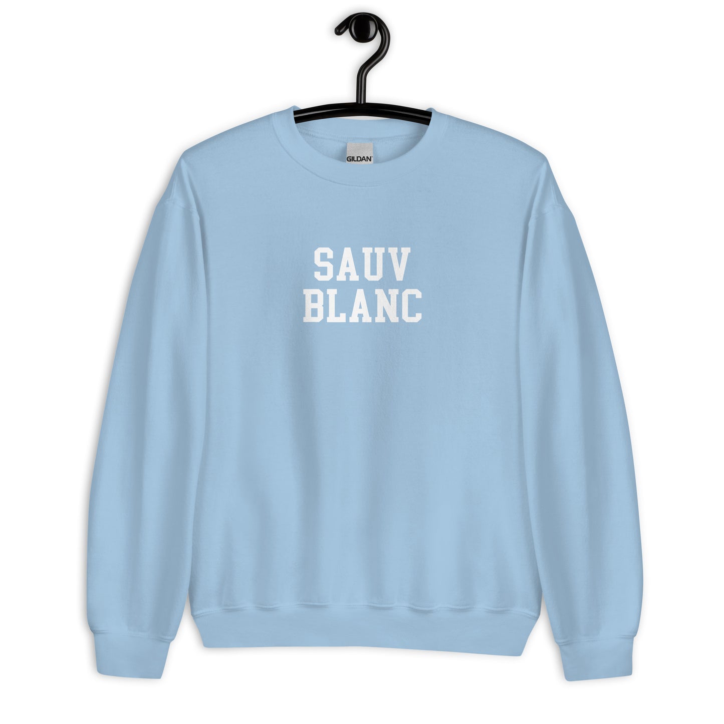 Sauv Blanc Sweatshirt - Straight Font